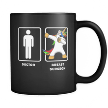 Load image into Gallery viewer, RobustCreative-Breast Surgeon VS Doctor Dabbing Unicorn - Legendary Healthcare 11oz Funny Black Coffee Mug - Medical Graduation Degree - Friends Gift - Both Sides Printed
