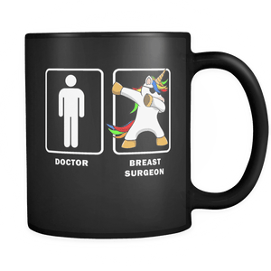 RobustCreative-Breast Surgeon VS Doctor Dabbing Unicorn - Legendary Healthcare 11oz Funny Black Coffee Mug - Medical Graduation Degree - Friends Gift - Both Sides Printed
