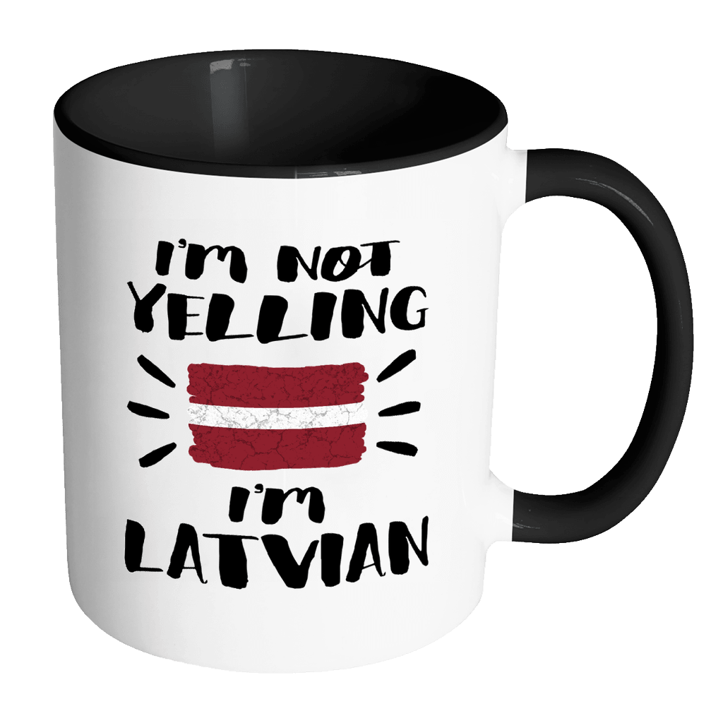 RobustCreative-I'm Not Yelling I'm Latvian Flag - Latvia Pride 11oz Funny Black & White Coffee Mug - Coworker Humor That's How We Talk - Women Men Friends Gift - Both Sides Printed (Distressed)