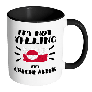 RobustCreative-I'm Not Yelling I'm Greenlander Flag - Greenland Pride 11oz Funny Black & White Coffee Mug - Coworker Humor That's How We Talk - Women Men Friends Gift - Both Sides Printed (Distressed)