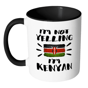 RobustCreative-I'm Not Yelling I'm Kenyan Flag - Kenya Pride 11oz Funny Black & White Coffee Mug - Coworker Humor That's How We Talk - Women Men Friends Gift - Both Sides Printed (Distressed)
