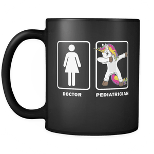 RobustCreative-Dabbing Unicorn Doctor VS Pediatrician - Legendary Healthcare 11oz Funny Black Coffee Mug - Medical Graduation Degree - Friends Gift - Both Sides Printed