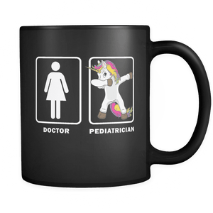 RobustCreative-Dabbing Unicorn Doctor VS Pediatrician - Legendary Healthcare 11oz Funny Black Coffee Mug - Medical Graduation Degree - Friends Gift - Both Sides Printed
