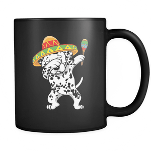 RobustCreative-Dabbing Dalmatian Dog in Sombrero - Cinco De Mayo Mexican Fiesta - Dab Dance Mexico Party - 11oz Black Funny Coffee Mug Women Men Friends Gift ~ Both Sides Printed