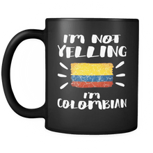 Load image into Gallery viewer, RobustCreative-I&#39;m Not Yelling I&#39;m Colombian Flag - Colombia Pride 11oz Funny Black Coffee Mug - Coworker Humor That&#39;s How We Talk - Women Men Friends Gift - Both Sides Printed (Distressed)
