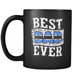 RobustCreative-Best Dad Ever Botswana Flag - Fathers Day Gifts - Family Gift Gift From Kids - 11oz Black Funny Coffee Mug Women Men Friends Gift ~ Both Sides Printed