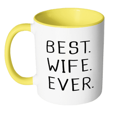 Load image into Gallery viewer, RobustCreative-Best Wife Ever Fun Romantic Married Wedded Love Gift Coffee Mug, 11 oz
