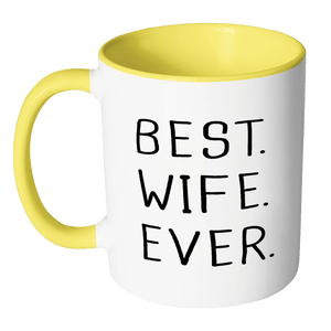 RobustCreative-Best Wife Ever Fun Romantic Married Wedded Love Gift Coffee Mug, 11 oz