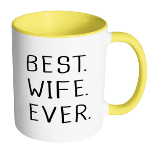 RobustCreative-Best Wife Ever Fun Romantic Married Wedded Love Gift Coffee Mug, 11 oz