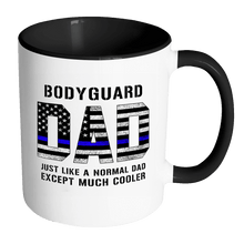Load image into Gallery viewer, RobustCreative-Bodyguard Dad is Much Cooler fathers day gifts Serve &amp; Protect Thin Blue Line Law Enforcement Officer 11oz Black &amp; White Coffee Mug ~ Both Sides Printed
