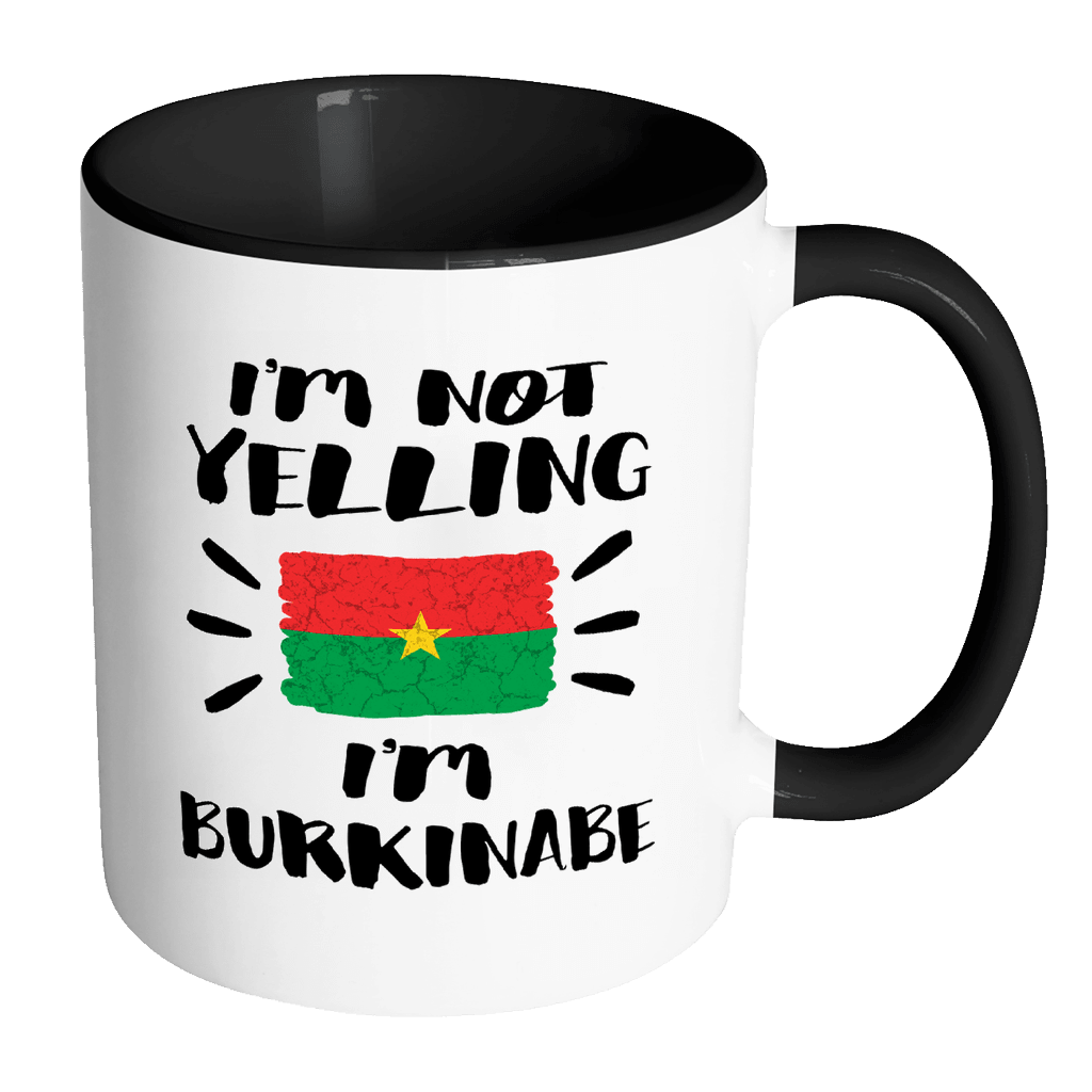 RobustCreative-I'm Not Yelling I'm Burkinabe Flag - Burkina Faso Pride 11oz Funny Black & White Coffee Mug - Coworker Humor That's How We Talk - Women Men Friends Gift - Both Sides Printed (Distressed)