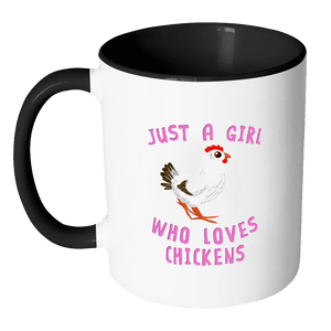 RobustCreative-Just a Girl Who Loves Cute Chicken the Wild One Animal Spirit 11oz Black & White Coffee Mug ~ Both Sides Printed