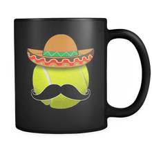 Load image into Gallery viewer, RobustCreative-Funny Tennis Ball Mustache Mexican Sports - Cinco De Mayo Mexican Fiesta - No Siesta Mexico Party - 11oz Black Funny Coffee Mug Women Men Friends Gift ~ Both Sides Printed
