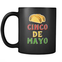 Load image into Gallery viewer, RobustCreative-Tacos - Cinco De Mayo Mexican Fiesta - No Siesta Mexico Party - 11oz Black Funny Coffee Mug Women Men Friends Gift ~ Both Sides Printed

