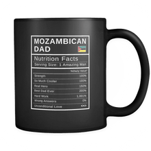 Load image into Gallery viewer, RobustCreative-Mozambican Dad, Nutrition Facts Fathers Day Hero Gift - Mozambican Pride 11oz Funny Black Coffee Mug - Real Mozambique Hero Papa National Heritage - Friends Gift - Both Sides Printed
