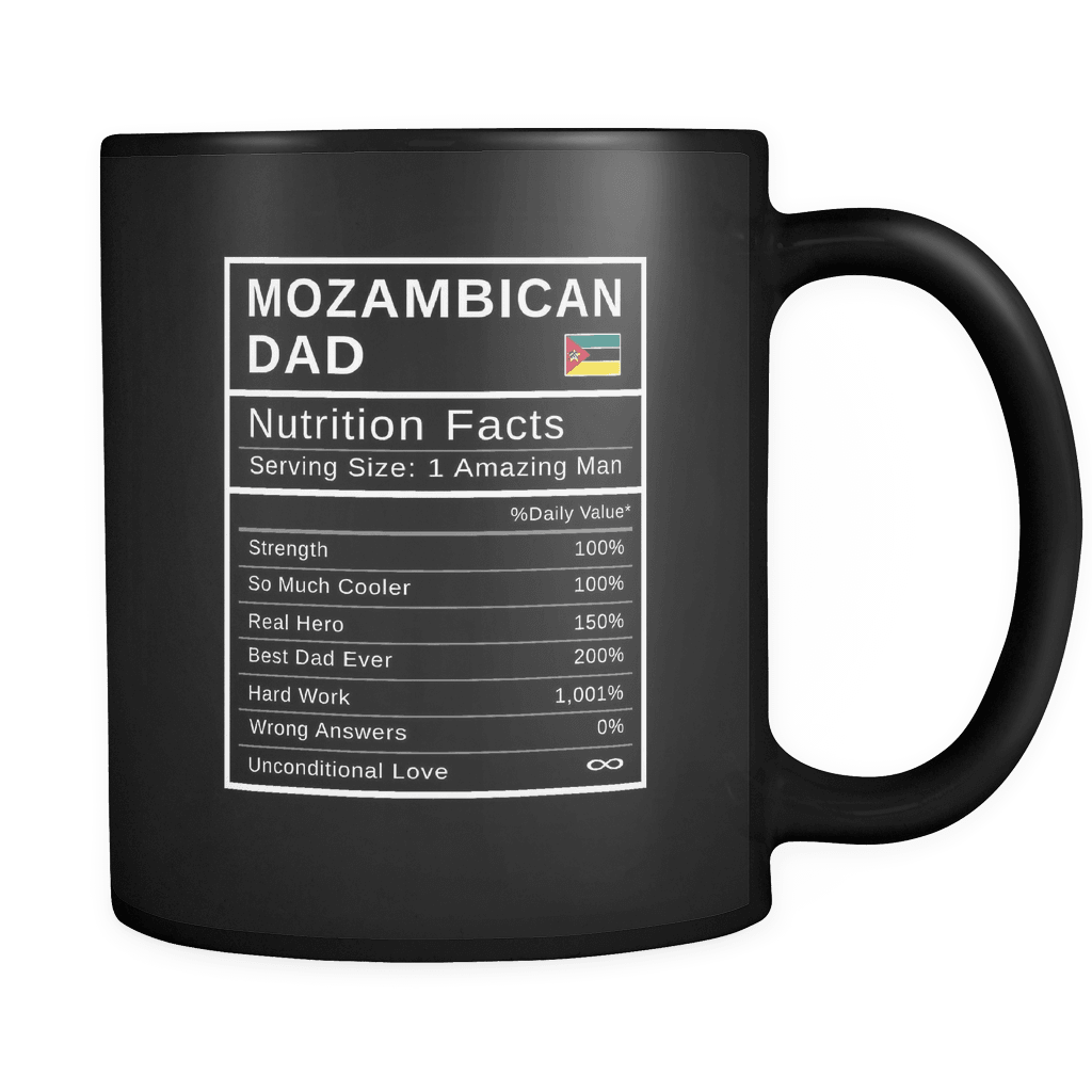 RobustCreative-Mozambican Dad, Nutrition Facts Fathers Day Hero Gift - Mozambican Pride 11oz Funny Black Coffee Mug - Real Mozambique Hero Papa National Heritage - Friends Gift - Both Sides Printed