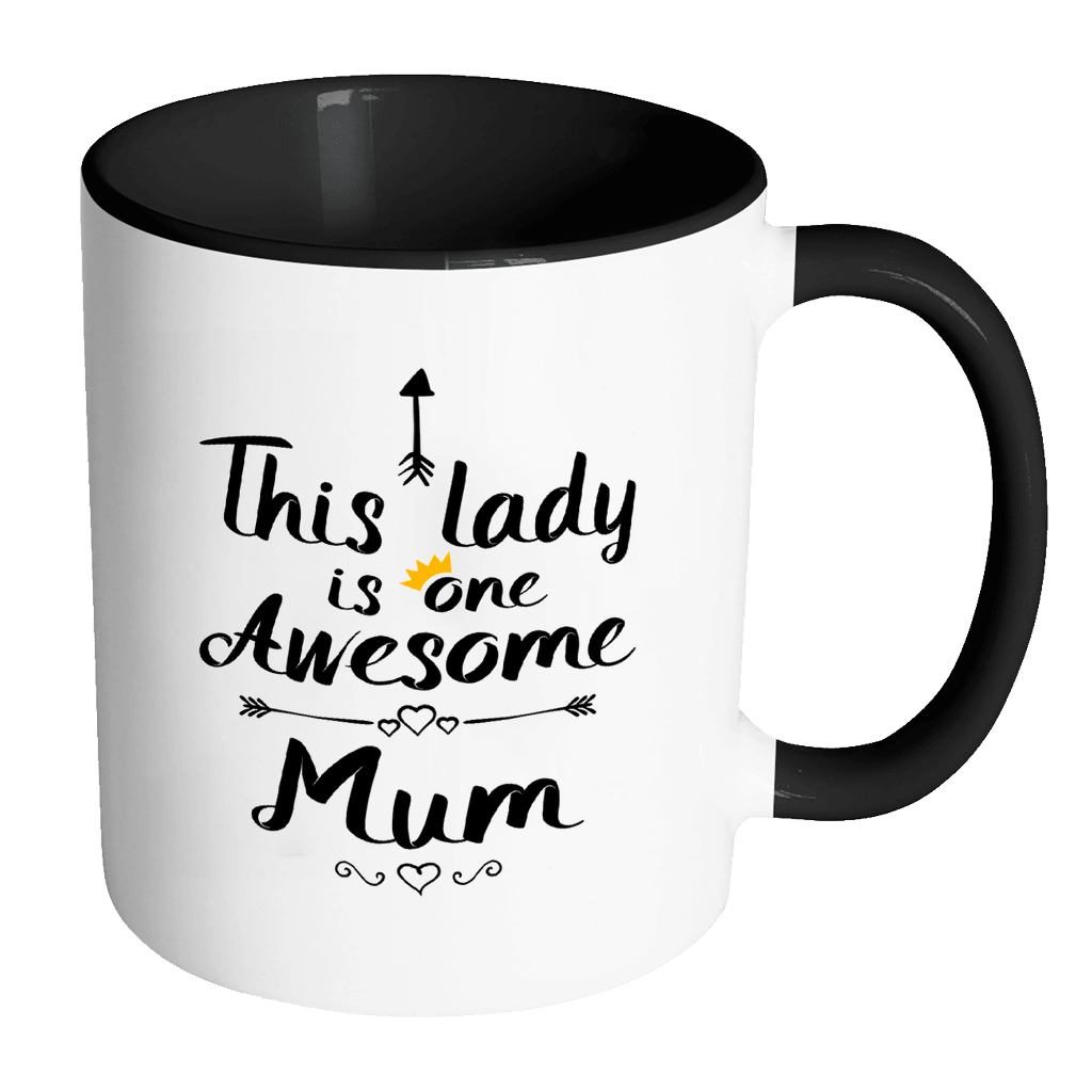 RobustCreative-One Awesome Mum - Birthday Gift 11oz Funny Black & White Coffee Mug - Mothers Day B-Day Party - Women Men Friends Gift - Both Sides Printed (Distressed)