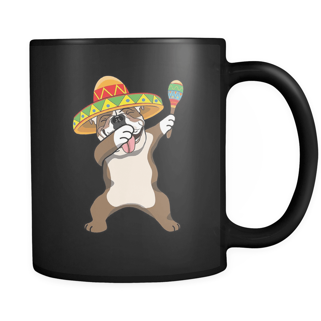 RobustCreative-Dabbing English Bulldog Dog in Sombrero - Cinco De Mayo Mexican Fiesta - Dab Dance Mexico Party - 11oz Black Funny Coffee Mug Women Men Friends Gift ~ Both Sides Printed