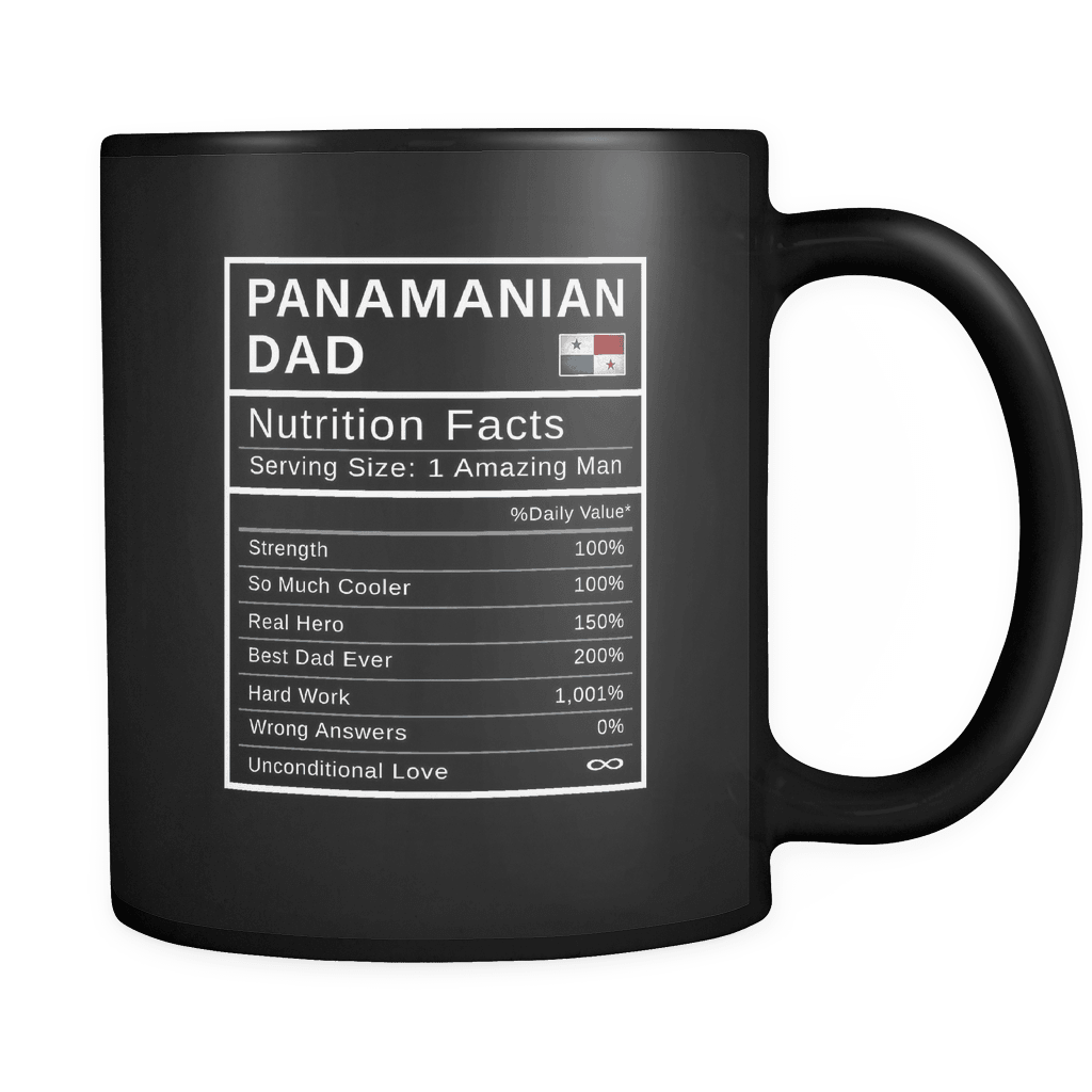 RobustCreative-Panamanian Dad, Nutrition Facts Fathers Day Hero Gift - Panamanian Pride 11oz Funny Black Coffee Mug - Real Panama Hero Papa National Heritage - Friends Gift - Both Sides Printed