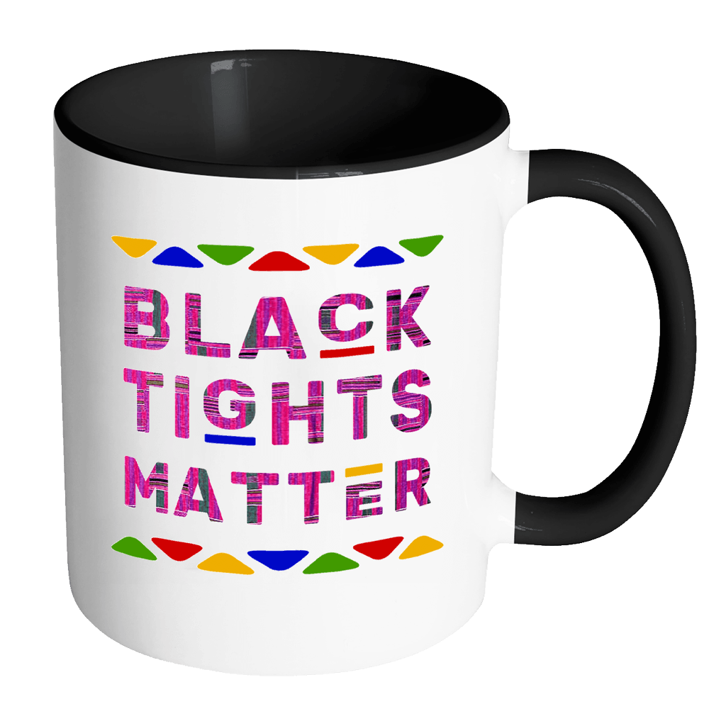 RobustCreative-Black Tights Matter Pink Dashiki - Melanin Poppin 11oz Funny Black & White Coffee Mug - Afro Kente Melanin Rich Skin - Women Men Friends Gift - Both Sides Printed (Distressed)