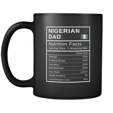 Load image into Gallery viewer, RobustCreative-Nigerian Dad, Nutrition Facts Fathers Day Hero Gift - Nigerian Pride 11oz Funny Black Coffee Mug - Real Nigeria Hero Papa National Heritage - Friends Gift - Both Sides Printed
