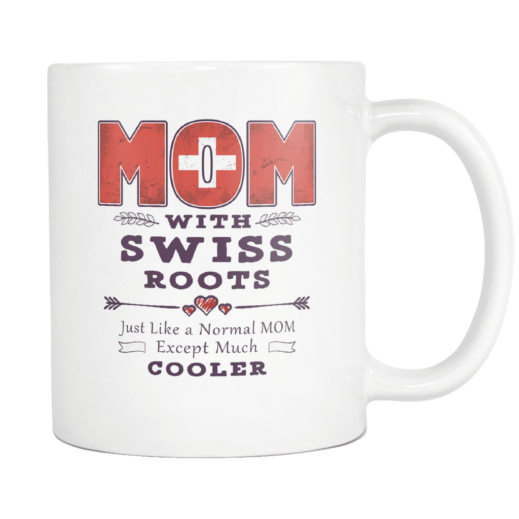 RobustCreative-Best Mom Ever with Swiss Roots - Switzerland Flag 11oz Funny White Coffee Mug - Mothers Day Independence Day - Women Men Friends Gift - Both Sides Printed (Distressed)