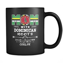 Load image into Gallery viewer, RobustCreative-Best Mom Ever with Dominican Roots - Dominica Flag 11oz Funny Black Coffee Mug - Mothers Day Independence Day - Women Men Friends Gift - Both Sides Printed (Distressed)
