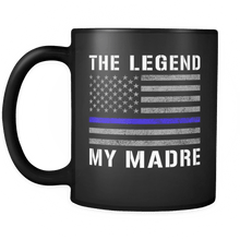 Load image into Gallery viewer, RobustCreative-Madre The Legend American Flag patriotic Trooper Cop Thin Blue Line Law Enforcement Officer 11oz Black Coffee Mug ~ Both Sides Printed
