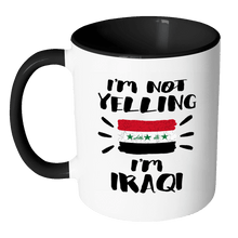 Load image into Gallery viewer, RobustCreative-I&#39;m Not Yelling I&#39;m Iraqi Flag - Iraq Pride 11oz Funny Black &amp; White Coffee Mug - Coworker Humor That&#39;s How We Talk - Women Men Friends Gift - Both Sides Printed (Distressed)
