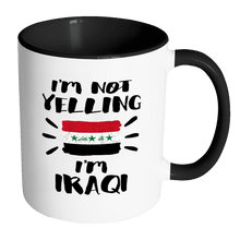 Load image into Gallery viewer, RobustCreative-I&#39;m Not Yelling I&#39;m Iraqi Flag - Iraq Pride 11oz Funny Black &amp; White Coffee Mug - Coworker Humor That&#39;s How We Talk - Women Men Friends Gift - Both Sides Printed (Distressed)
