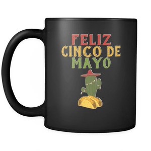 RobustCreative-Feliz Cactus Tacos - Cinco De Mayo Mexican Fiesta - No Siesta Mexico Party - 11oz Black Funny Coffee Mug Women Men Friends Gift ~ Both Sides Printed