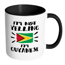 Load image into Gallery viewer, RobustCreative-I&#39;m Not Yelling I&#39;m Guyanese Flag - Guyana Pride 11oz Funny Black &amp; White Coffee Mug - Coworker Humor That&#39;s How We Talk - Women Men Friends Gift - Both Sides Printed (Distressed)
