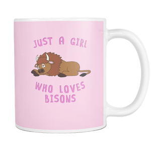 RobustCreative-Just a Girl Who Loves Bisons: white & pink Mug both sides printed Animal Spirit