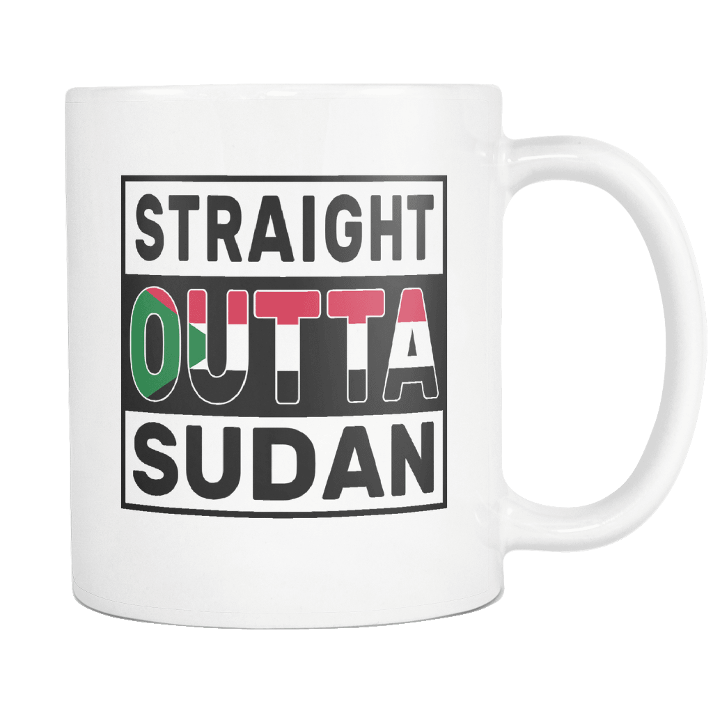 RobustCreative-Straight Outta Sudan - Sudanese Flag 11oz Funny White Coffee Mug - Independence Day Family Heritage - Women Men Friends Gift - Both Sides Printed (Distressed)