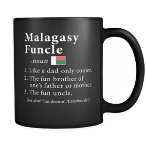 RobustCreative-Malagasy Funcle Definition Fathers Day Gift - Malagasy Pride 11oz Funny Black Coffee Mug - Real Madagascar Hero Papa National Heritage - Friends Gift - Both Sides Printed