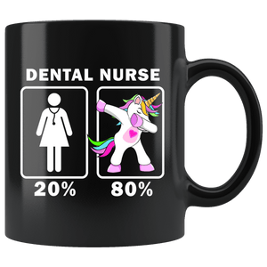 RobustCreative-Dental Nurse Dabbing Unicorn 20 80 Principle Superhero Girl Womens - 11oz Black Mug Medical Personnel Gift Idea