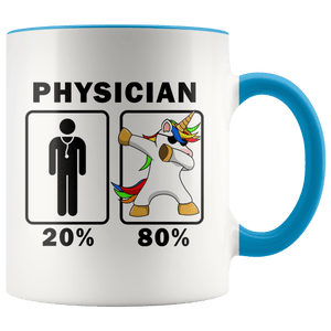 RobustCreative-Physician Dabbing Unicorn 80 20 Principle Graduation Gift Mens - 11oz Accent Mug Medical Personnel Gift Idea