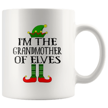 Load image into Gallery viewer, RobustCreative-Im The Grandmother of Elves Family Matching Elf Outfits PJ - 11oz White Mug Christmas group green pjs costume Gift Idea
