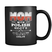 Load image into Gallery viewer, RobustCreative-Best Mom Ever with Polish Roots - Poland Flag 11oz Funny Black Coffee Mug - Mothers Day Independence Day - Women Men Friends Gift - Both Sides Printed (Distressed)

