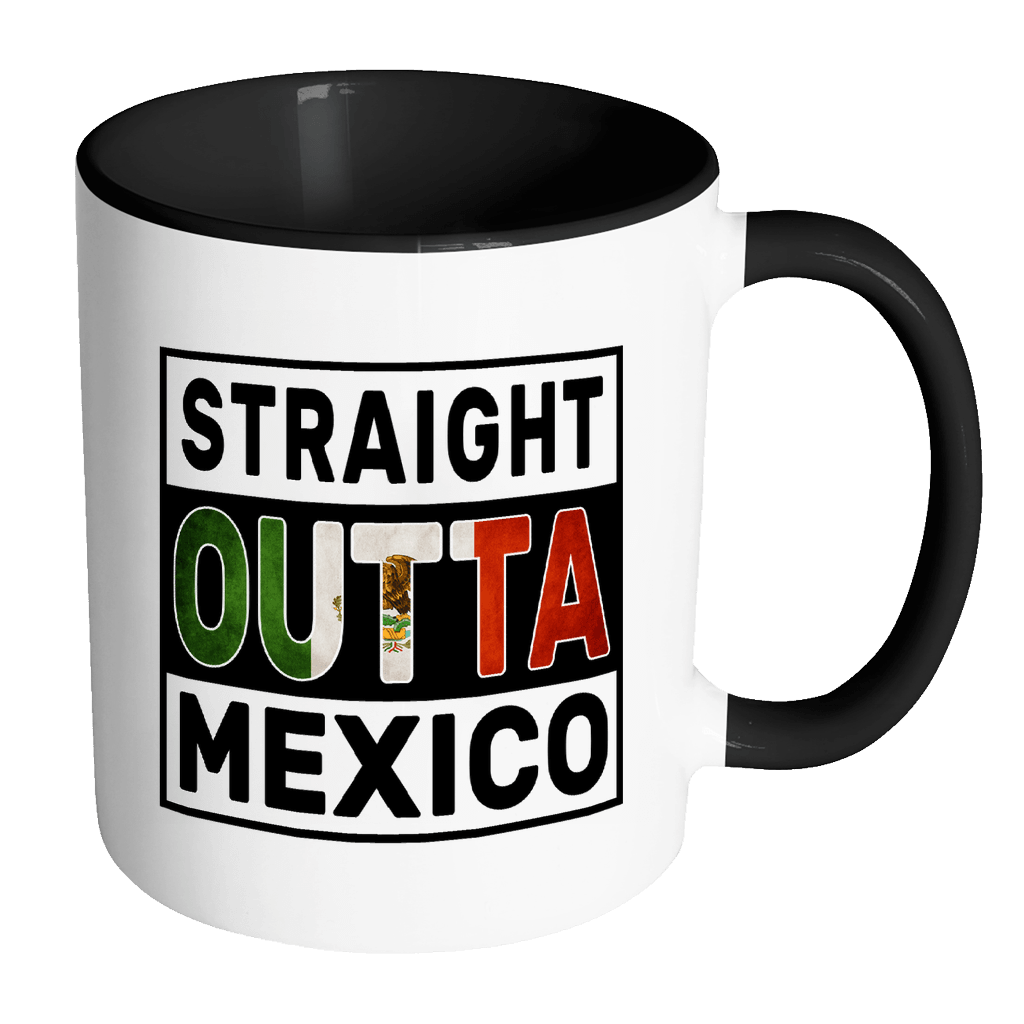 RobustCreative-Straight Outta Mexico - Mexican Flag 11oz Funny Black & White Coffee Mug - Independence Day Family Heritage - Women Men Friends Gift - Both Sides Printed (Distressed)