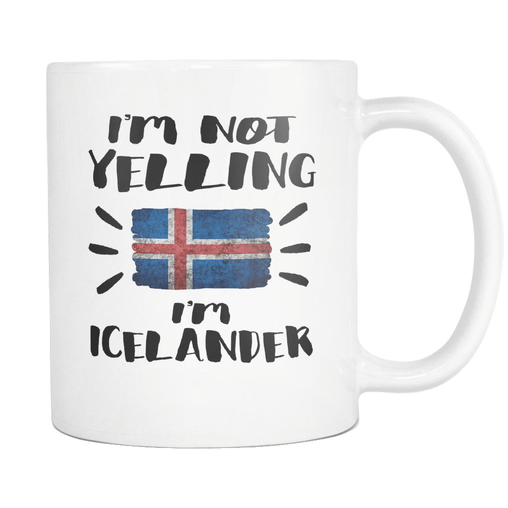 RobustCreative-I'm Not Yelling I'm Icelander Flag - Iceland Pride 11oz Funny White Coffee Mug - Coworker Humor That's How We Talk - Women Men Friends Gift - Both Sides Printed (Distressed)