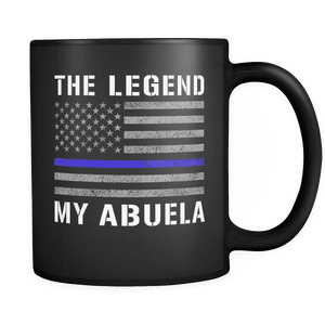 RobustCreative-Abuela The Legend American Flag patriotic Trooper Cop Thin Blue Line Law Enforcement Officer 11oz Black Coffee Mug ~ Both Sides Printed