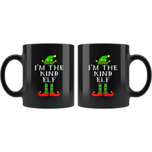 Load image into Gallery viewer, RobustCreative-Im The Kind Elf Matching Family Christmas - 11oz Black Mug Christmas group green pjs costume Gift Idea
