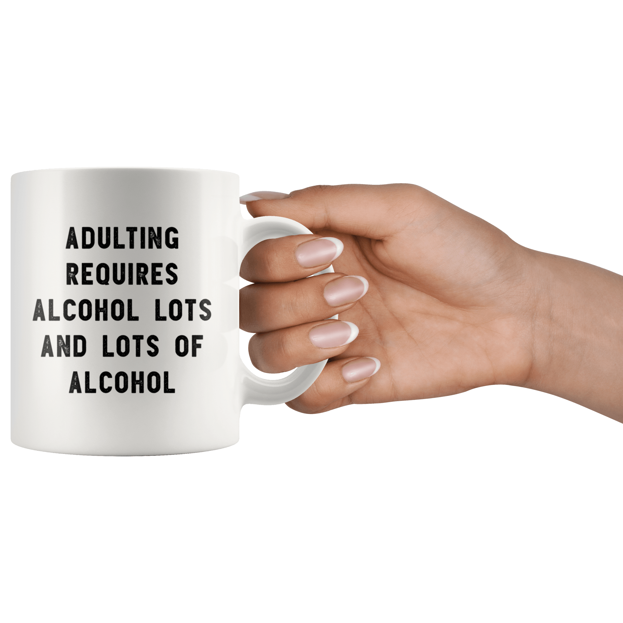 Adulting Requires Alcohol - Engraved Stainless Steel Tumbler, Funny Adult  Humor Gift, Girls Weekend Gift