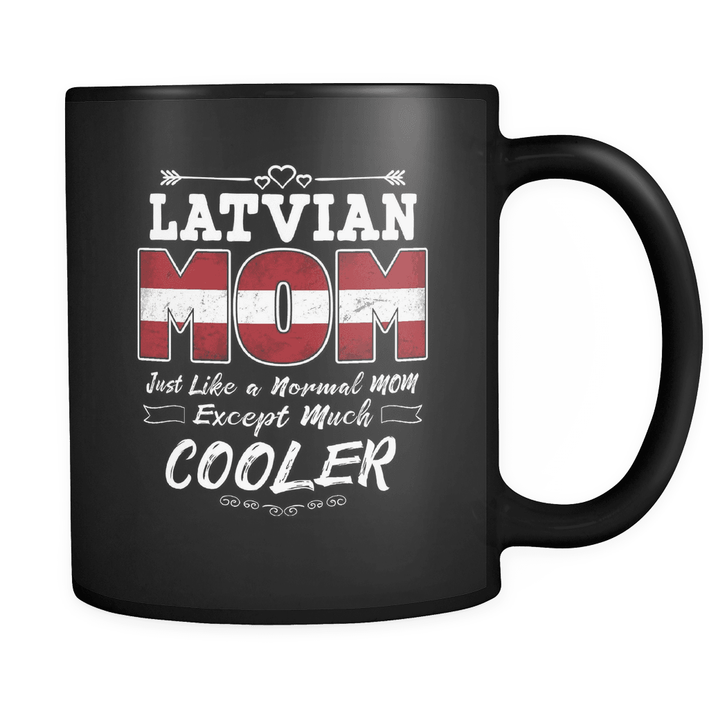 RobustCreative-Best Mom Ever is from Latvia - Latvian Flag 11oz Funny Black Coffee Mug - Mothers Day Independence Day - Women Men Friends Gift - Both Sides Printed (Distressed)