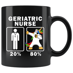 RobustCreative-Geriatric Nurse Dabbing Unicorn 80 20 Principle Graduation Gift Mens - 11oz Black Mug Medical Personnel Gift Idea