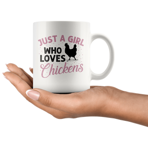 RobustCreative-Just a Girl Who Loves Chickens Funny Chicken Farm - 11oz White Mug country Farm urban farmer Gift Idea
