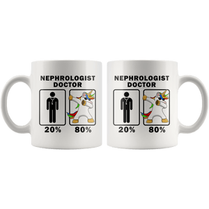 RobustCreative-Nephrologist Doctor Dabbing Unicorn 80 20 Principle Graduation Gift Mens - 11oz White Mug Medical Personnel Gift Idea