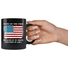 Load image into Gallery viewer, RobustCreative-Home of the Free Mother In Law USA Patriot Family Flag - Military Family 11oz Black Mug Retired or Deployed support troops Gift Idea - Both Sides Printed
