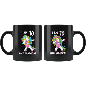 RobustCreative-I am 70 & Magical Unicorn birthday seventy Years Old Black 11oz Mug Gift Idea